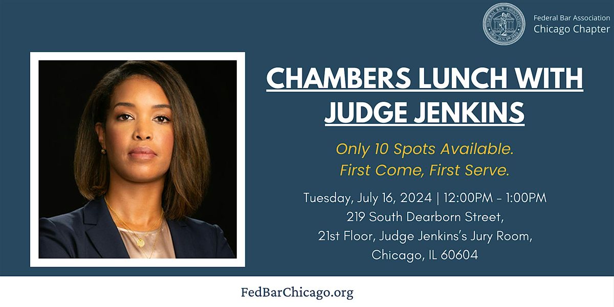 Chambers Lunch with Judge Jenkins