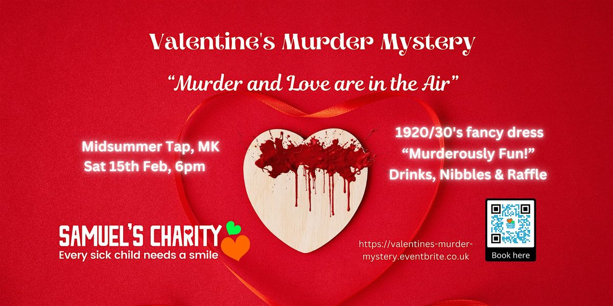 Valentine's M**der Mystery - Love and M**der are in the Air