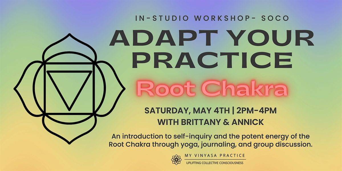 Adapt Your Practice: An Intro to Self-Inquiry on the Yogic Path at SoCo