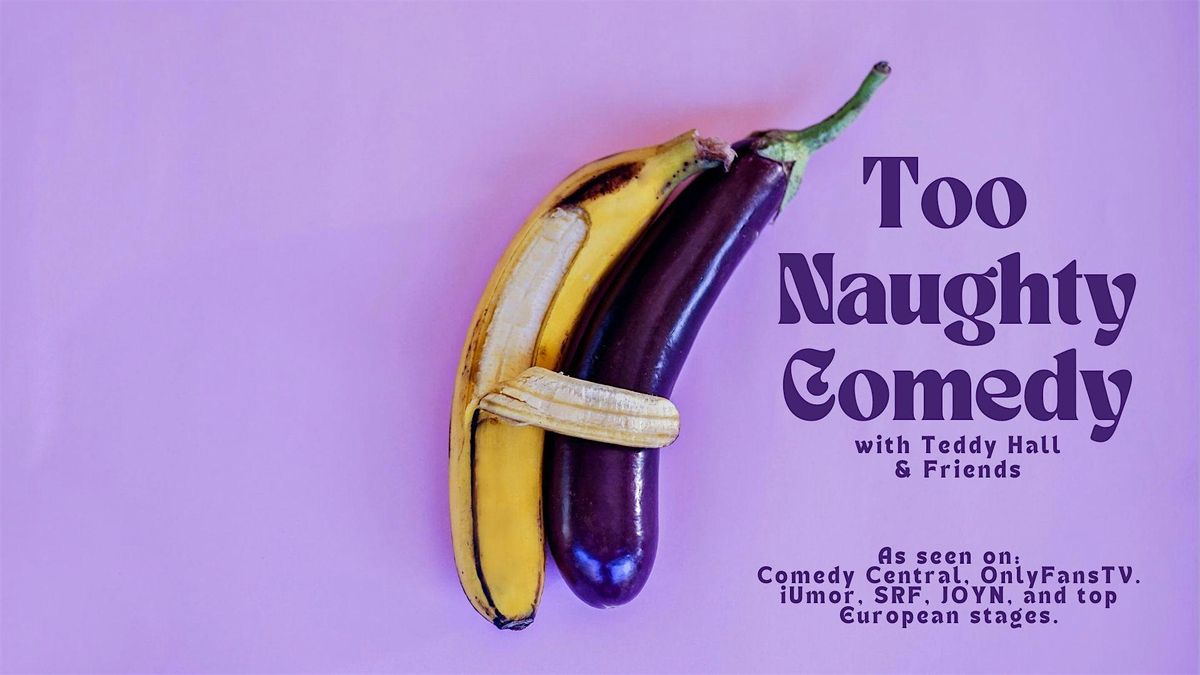 Too Naughty Comedy AMSTERDAM
