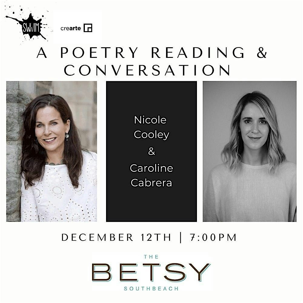 SWWIM Poetry: Nicole Cooley & Caroline Cabrera