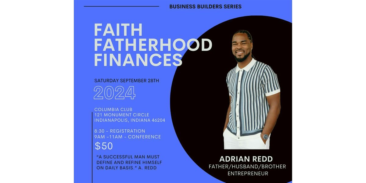 FAITH, FATHERHOOD AND FINANCES WITH ADRIAN REDD