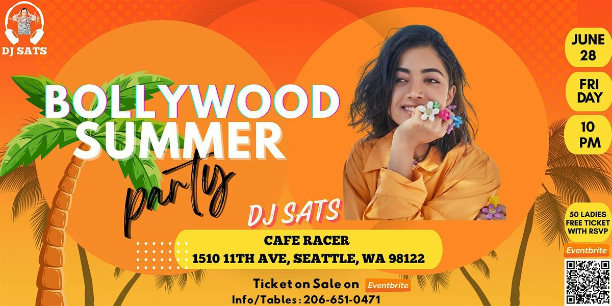 Bollywood Summer Party | DJ SATS | Seattle
