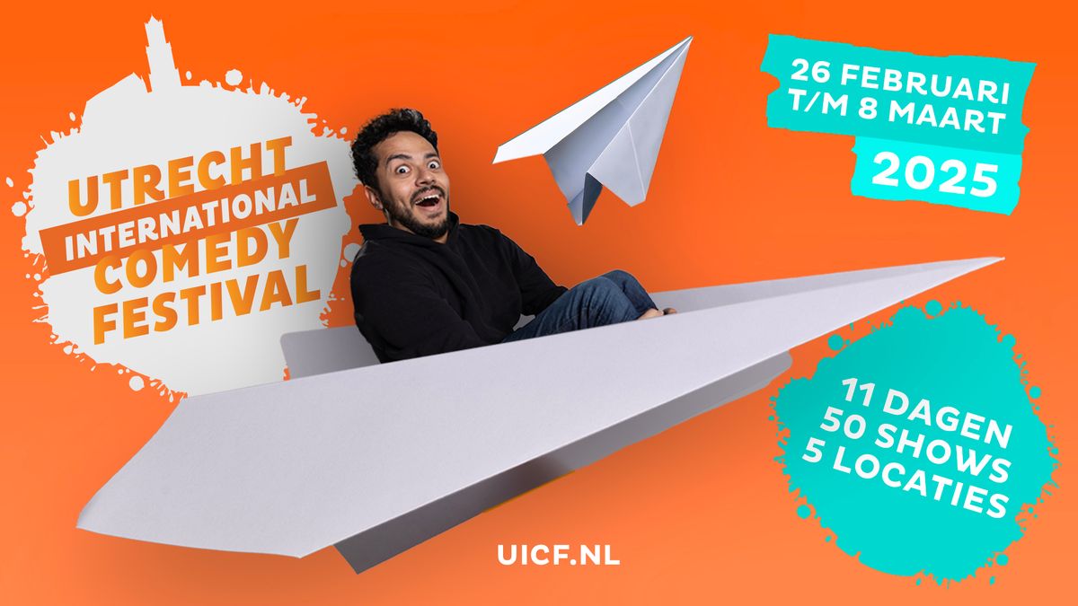 UICF: Big Binge of Comedy | 7 & 8 maart | Utrecht