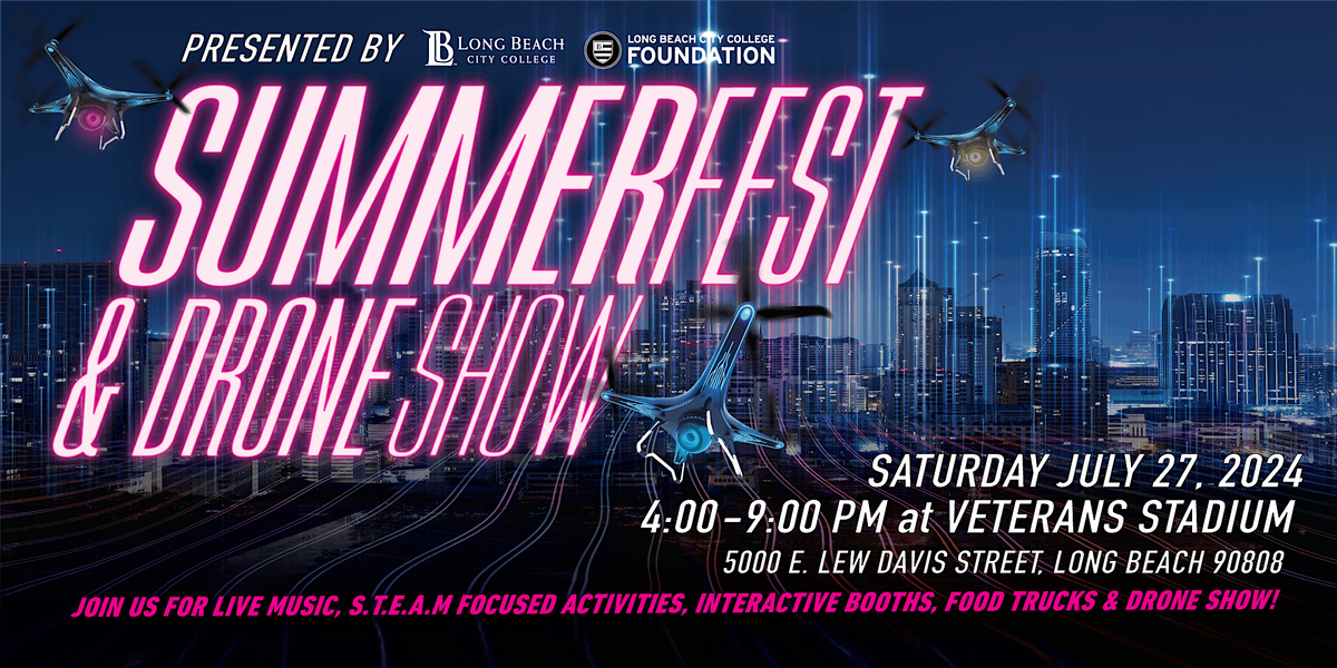 LBCC & LBCC Foundation SummerFest & Drone Show