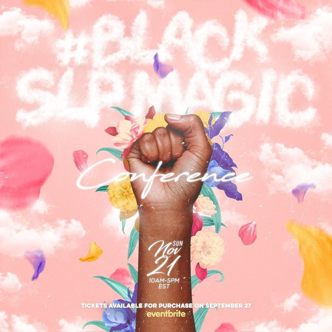 #BLACKSLPMAGIC Conference 2021