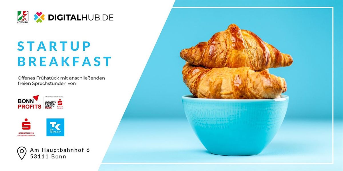 Startup Breakfast mit freien Sprechstunden im Anschluss