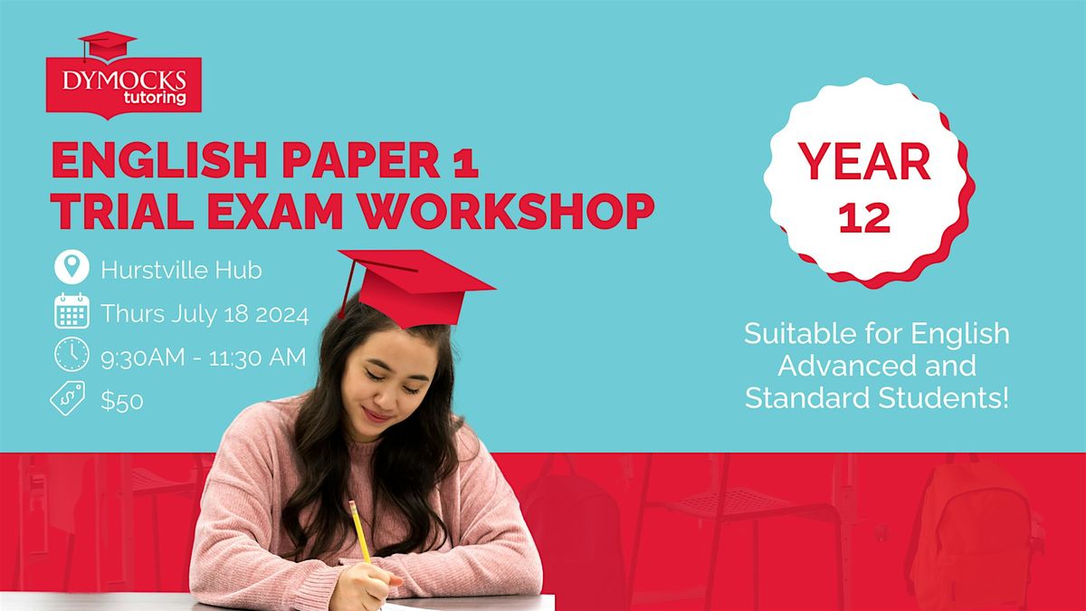 English Paper 1 Trial Exam Workshop Hurstville