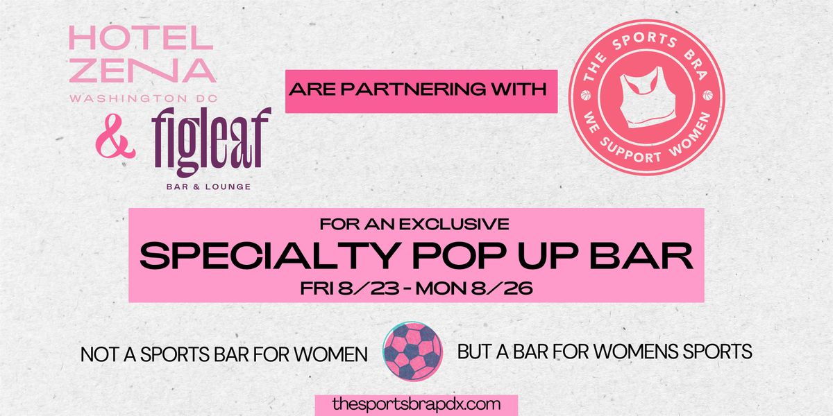 The Sports Bra Pop Up Bar at Hotel Zena