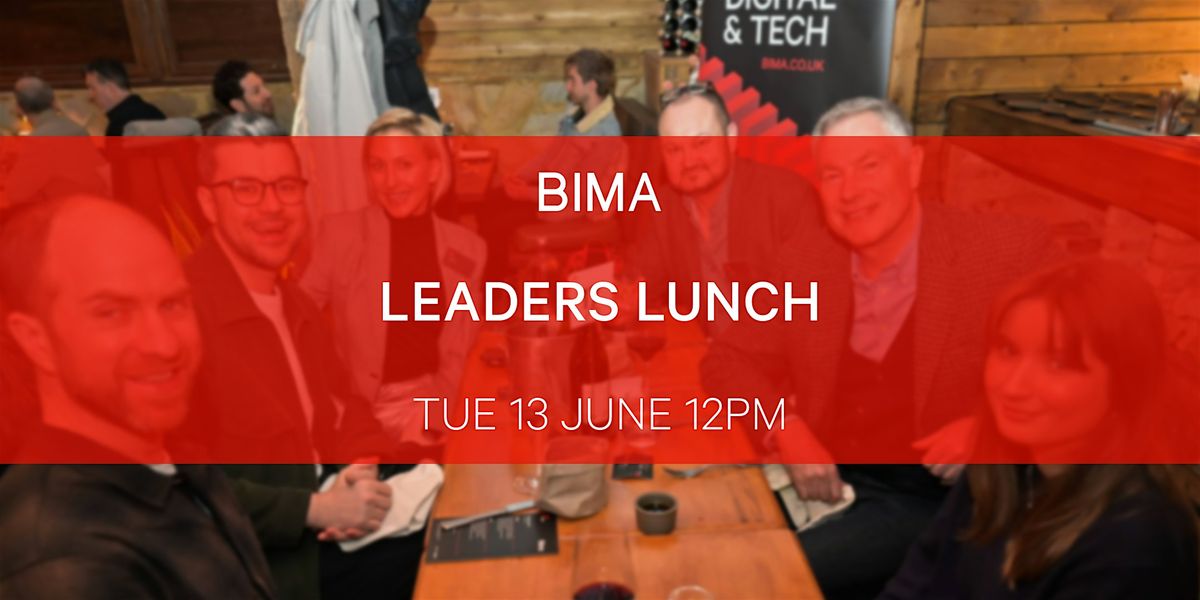 BIMA North | Leaders Lunch
