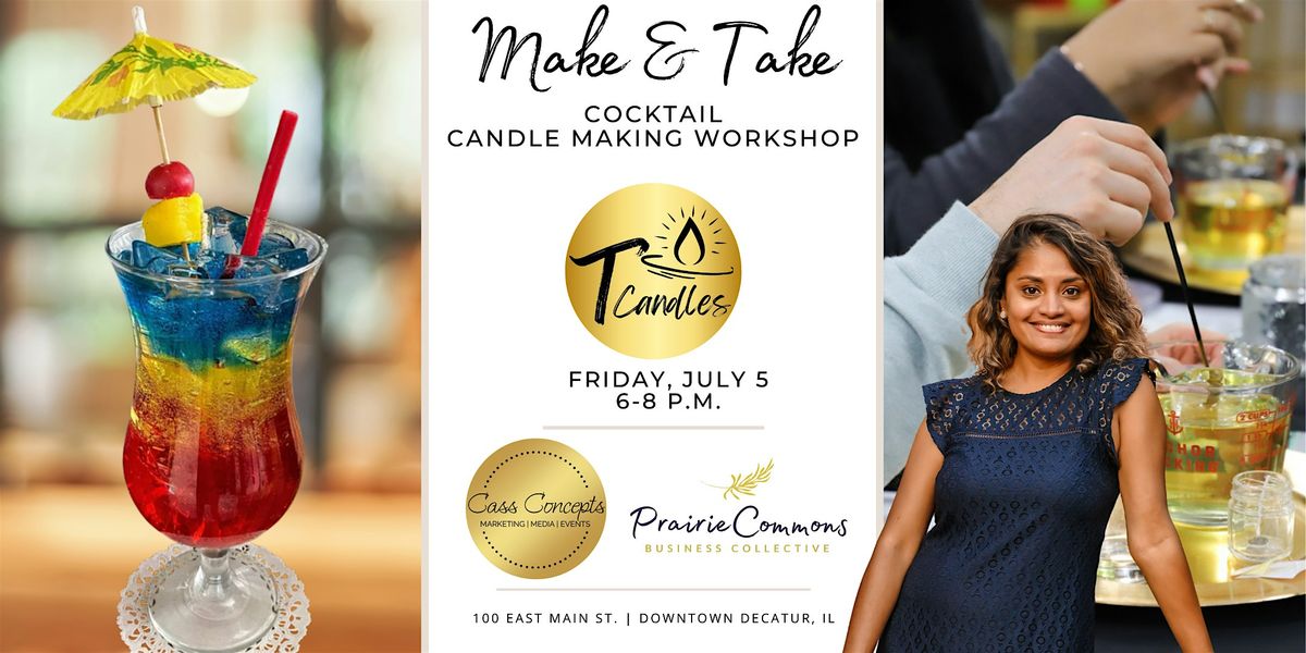 Cocktail Candle Workshop