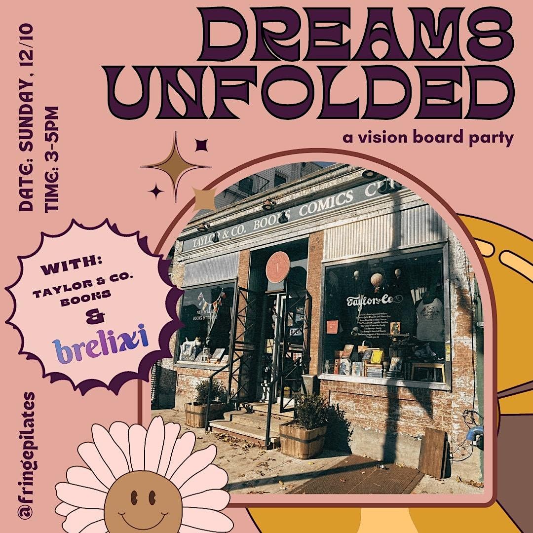 Dreams Unfolded: a Vision Board party