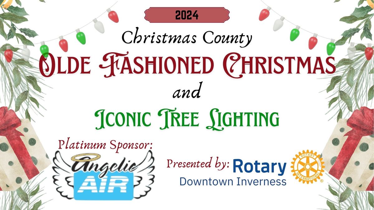 Olde Fashioned Christmas & Iconic Tree Lighting