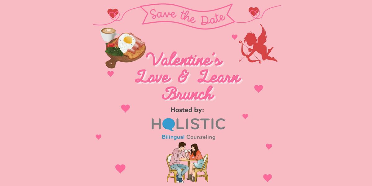 Valentine's Love & Learn Brunch