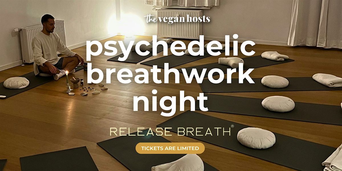 PSYCHEDELIC BREATHWORK NIGHT