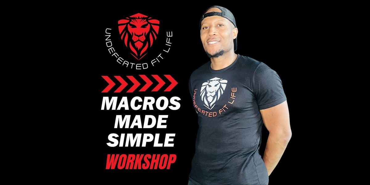 Macros Made Simple Workshop