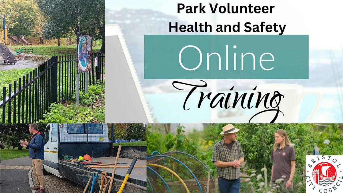 Online Health and Safety Training - Bristol Park Volunteers