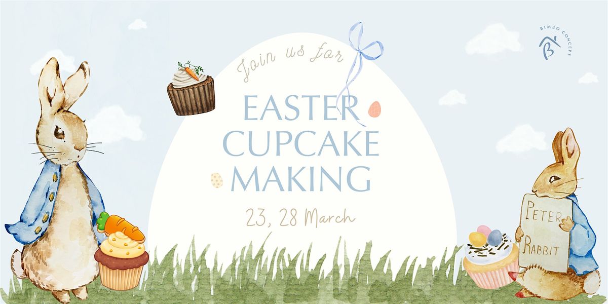 Easter Cupcake Making