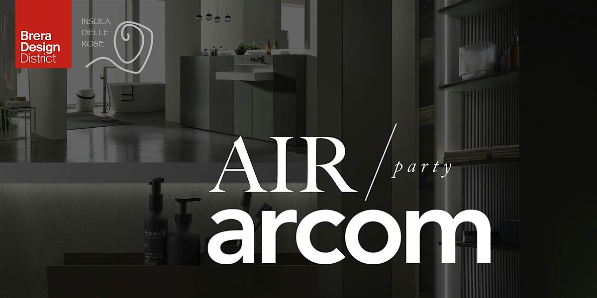 AIR \/ party Arcom