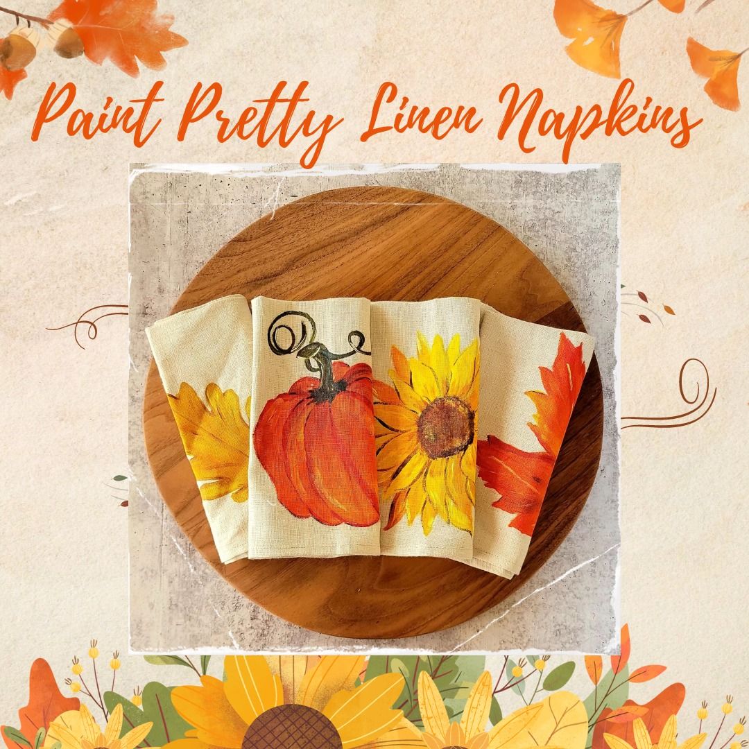 Thanksgiving Linens Paint & Sip