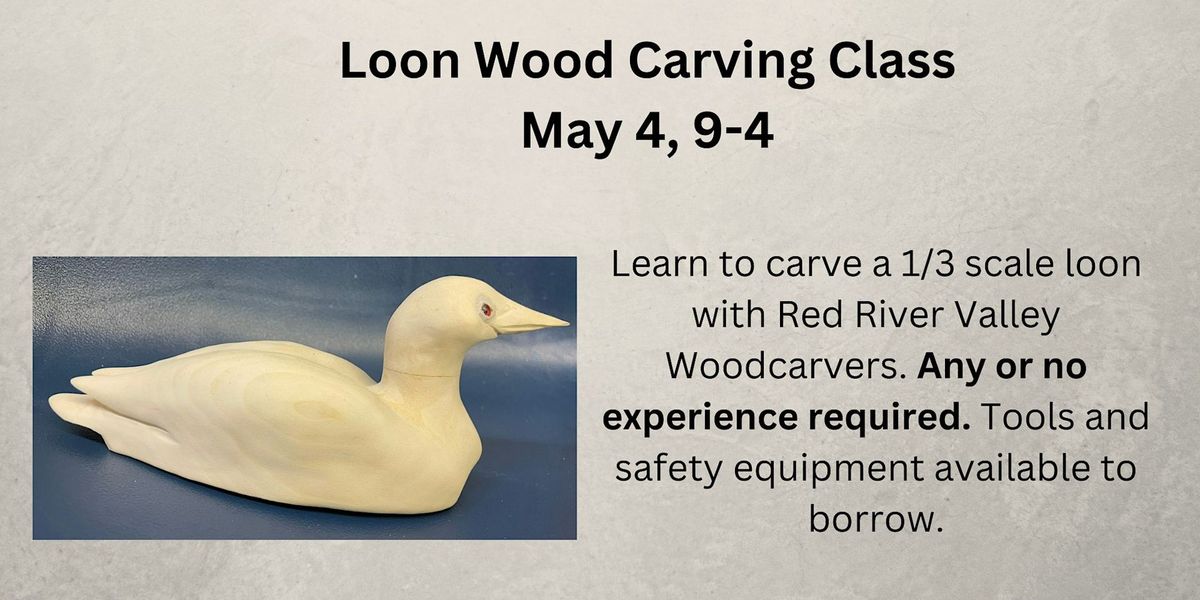 Loon Woodcarving Class.