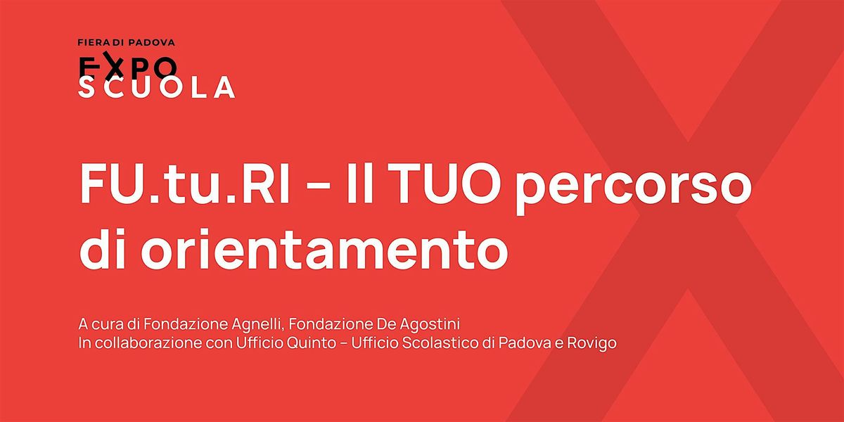 FU.tu.RI \u2013 Il TUO percorso di orientamento