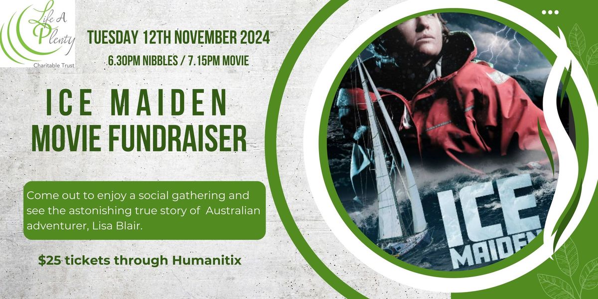 I C E   M A I D E N  Movie Fundraiser