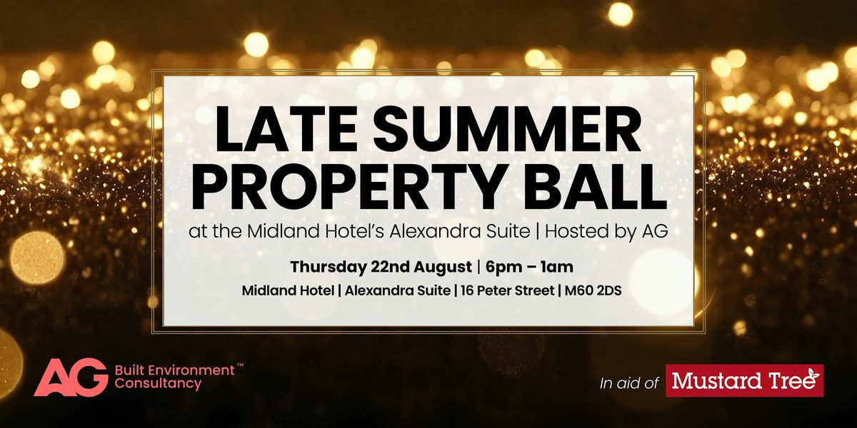 Late Summer Property Ball 2024