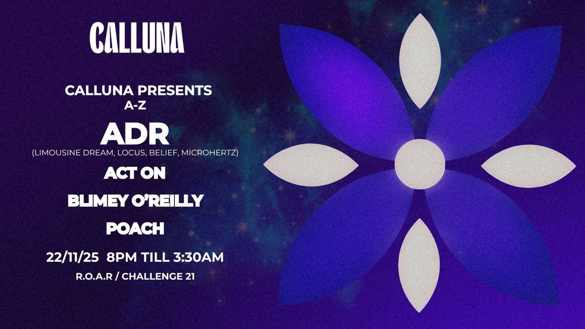 CALLUNA - Saturday 22nd FT ADR
