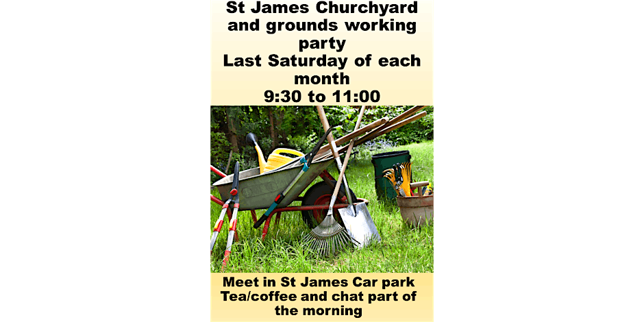 St James Churchyard  and grounds working party