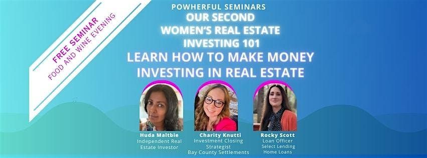 Women's Real Estate Investing 101 Seminar