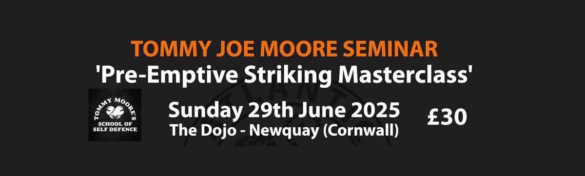 Tommy Joe Moore - Pre-Emptive Striking