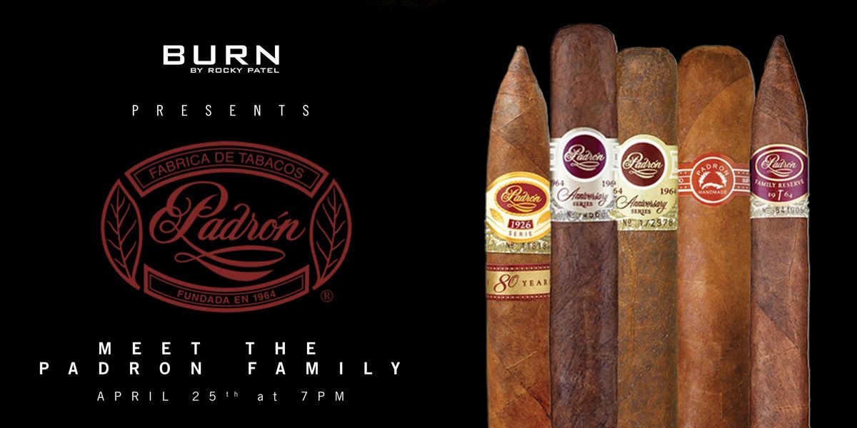 Padron Cigar Family at BURN! \/\/ BURN Naples