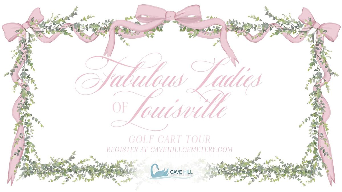 NEW! Fabulous Ladies of Louisville Tour