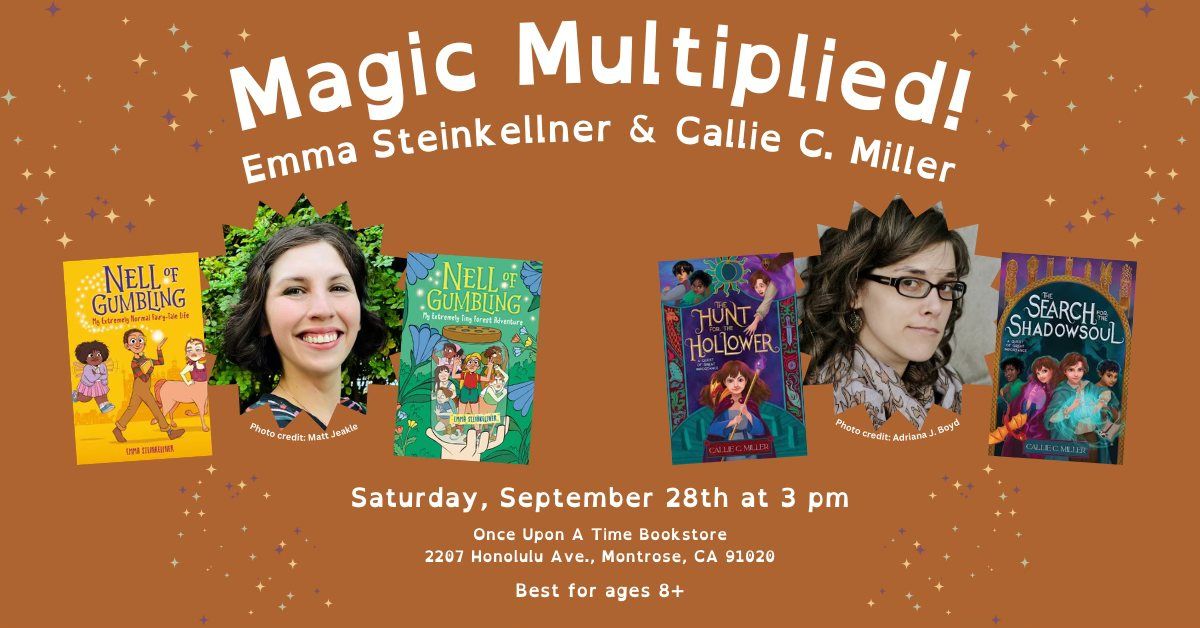 Magic Multiplied: Emma Steinkellner and Callie C. Miller