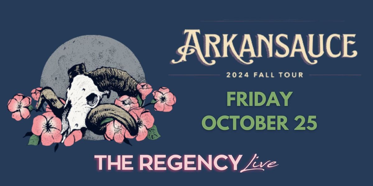 Arkansauce at The Regency Live (Springfield, MO)