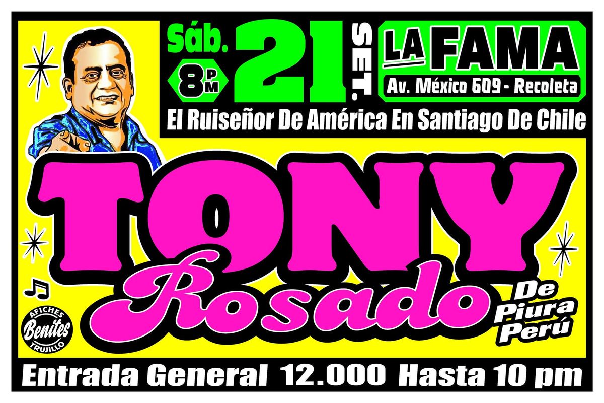 TONY ROSADO EN SANTIAGO DE CHILE