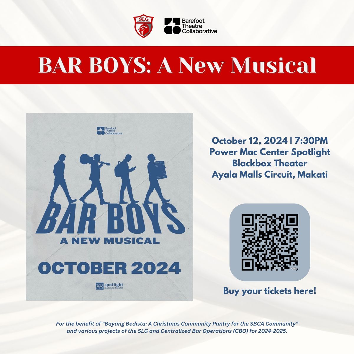 Bar Boys: A New Musical presented by SLG for the benefit of Bayang Bedista