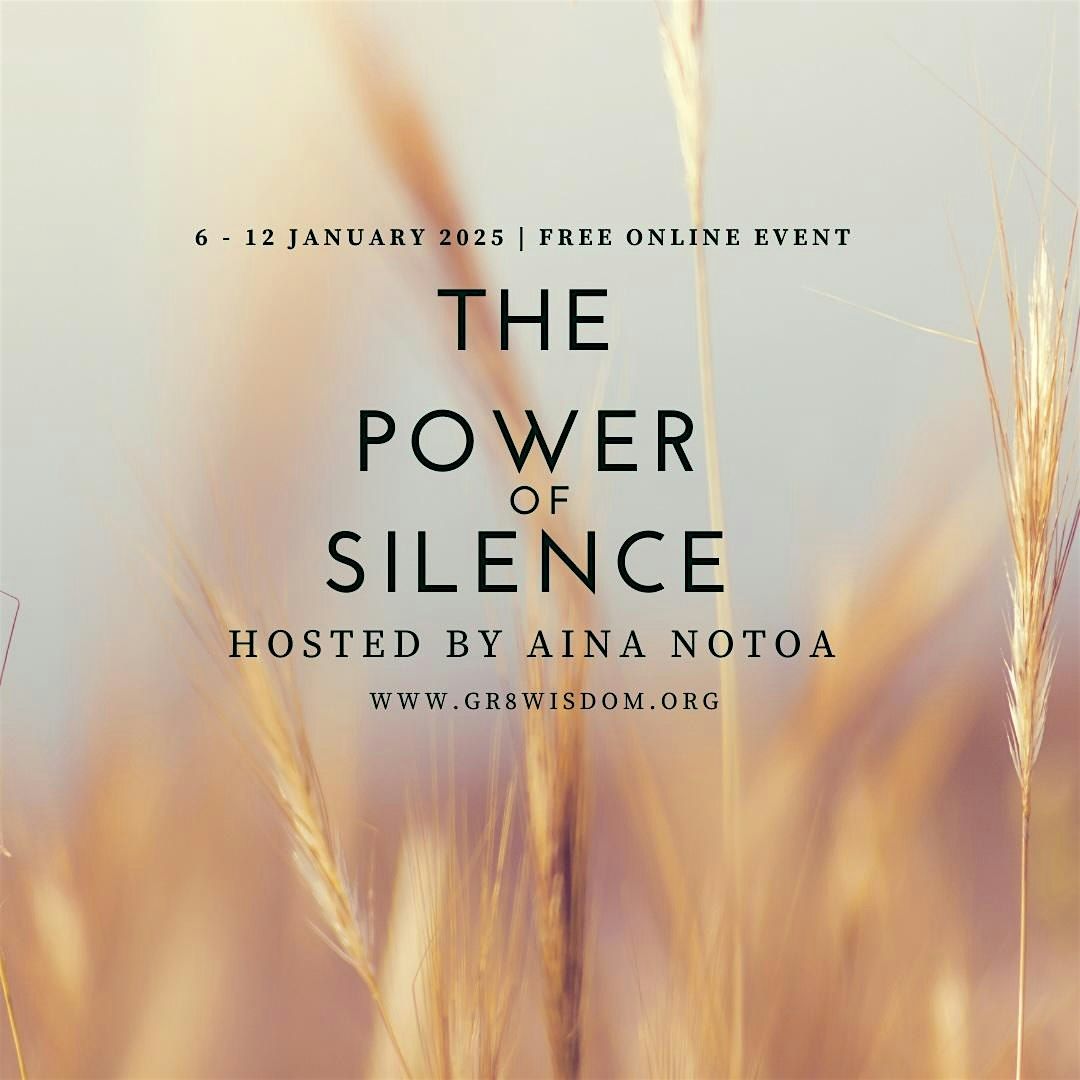 The Power of Silence 2025 | January Online Fasting