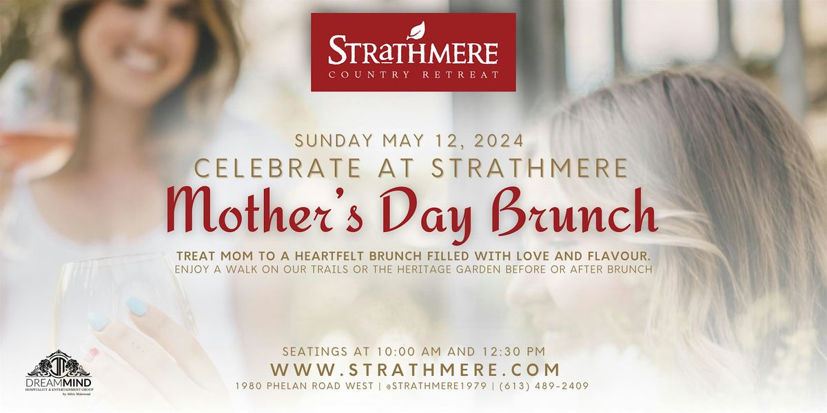 Mother\u2019s Day Brunch at Strathmere Country Retreat