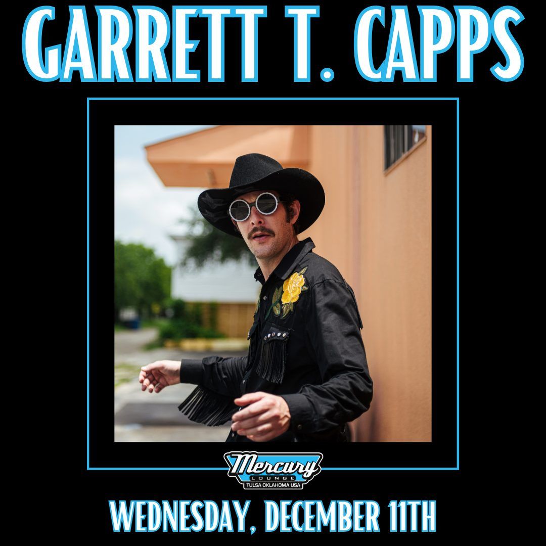 Garrett T. Capps with special guest Chris Combs Trio