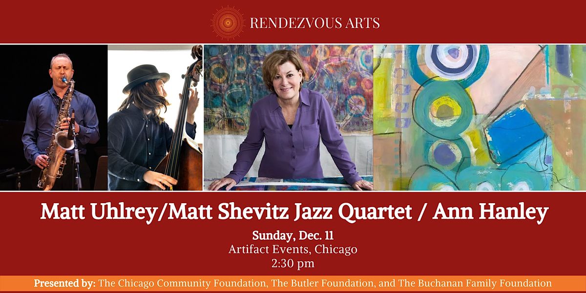 Rendezvous Arts - Matt Ulery\/Matt Shevitz Quartet \/ Anne Hanley
