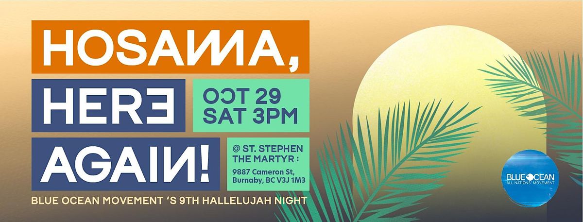 9th Hallelujah Night presented by Blue Ocean Movement