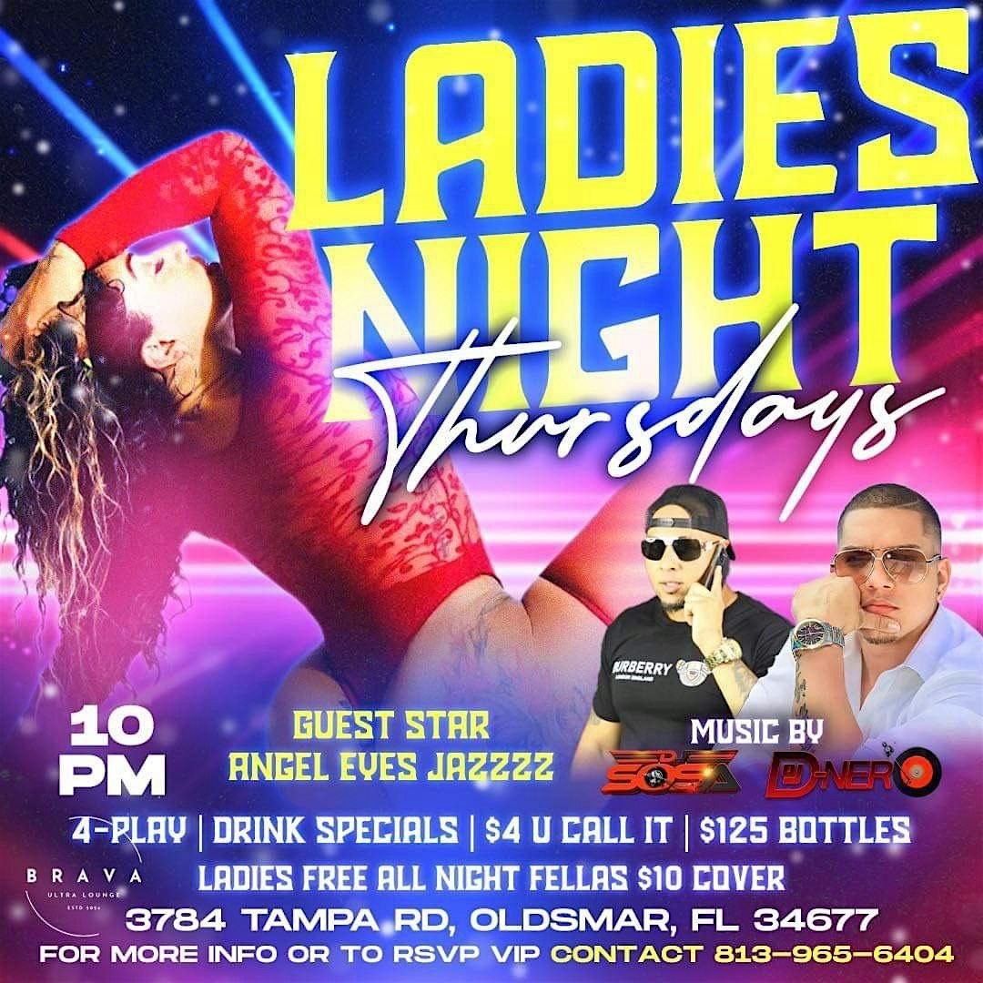 LADIES NIGHT THURSDAYS @ BRAVA ULTRA LOUNGE & HOOKAH IN OLDSMAR LADIES FREE