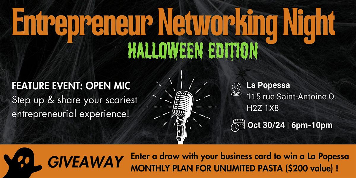 Entrepreneur Networking Event: Halloween Edition - Tell us your scary story