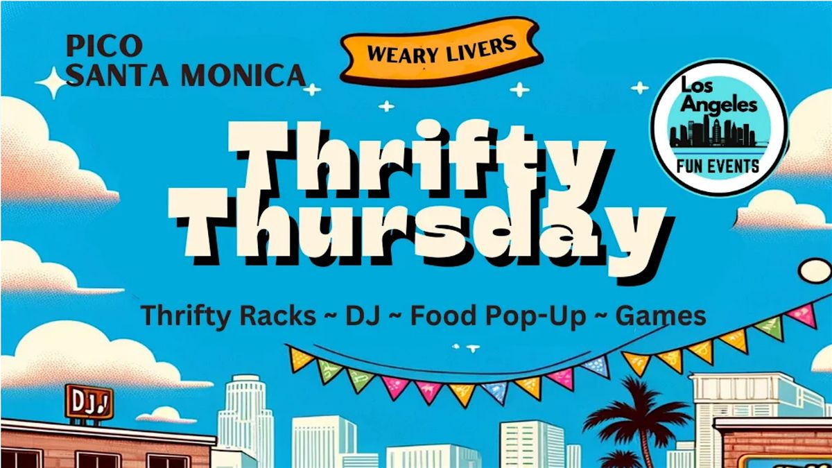 Thrifty Thursday (DJ, Food & Games)