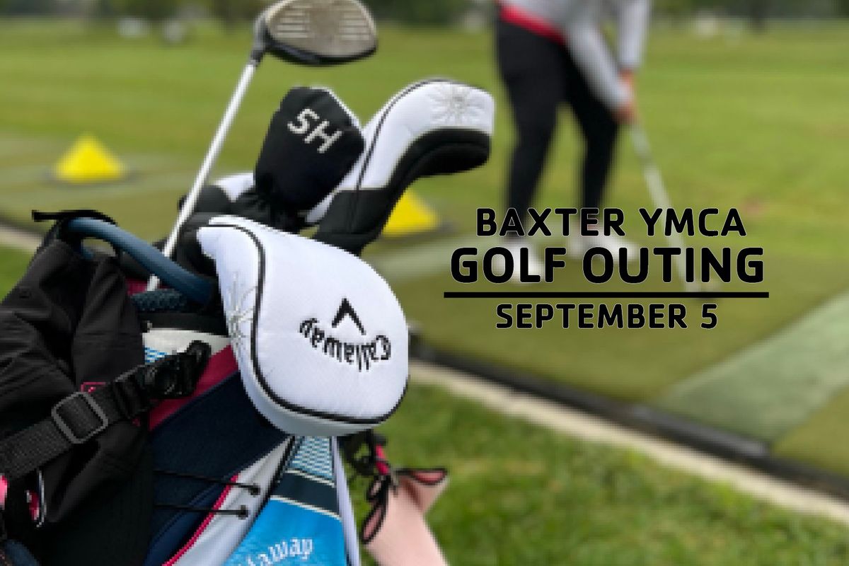 Baxter YMCA Golf Outing