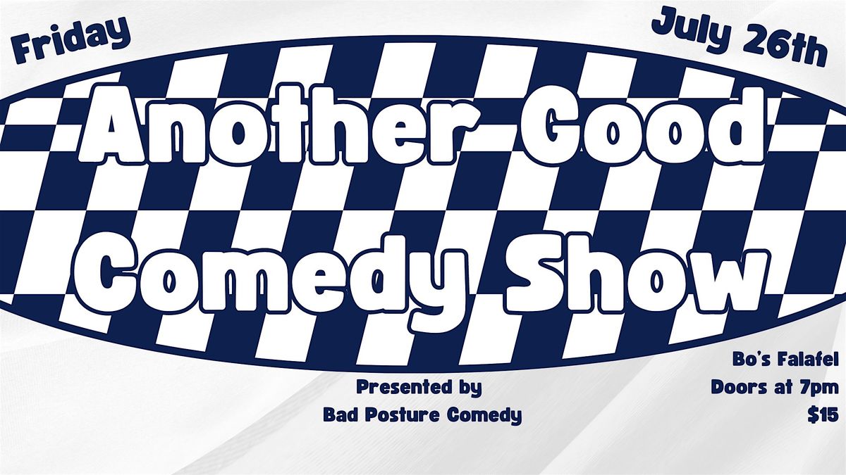 Another Good Comedy Show