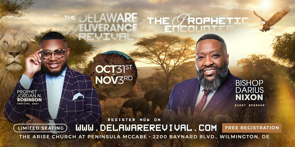 Delaware Deliverance Revival - Bishop Darius Nixon