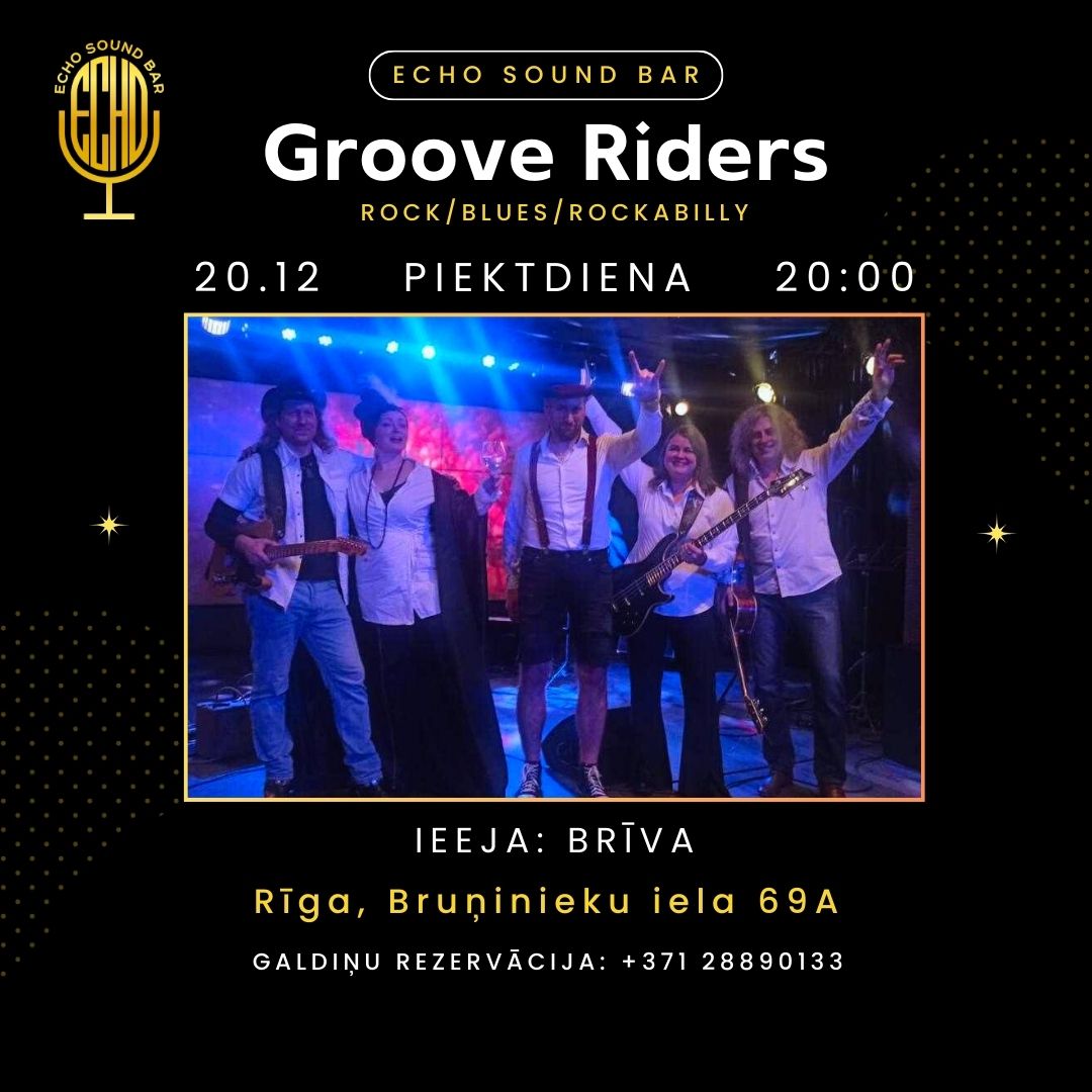 GROOVE RIDERS @ ECHO SOUND BAR